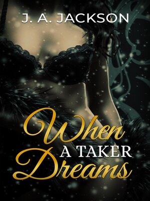 cover image of When a Taker Dreams